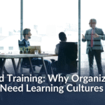 Team collaborating in a strong learning culture in organizations